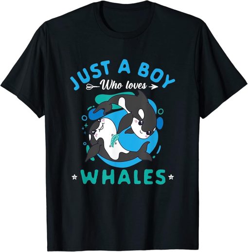 Cute Just A Boy Who Loves Orcas Sea Animal Orca Lover T-Shirt