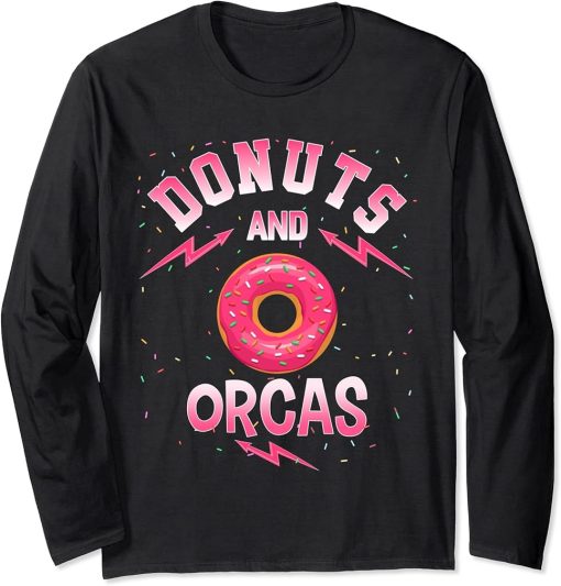 Donuts And ORCAS T-Shirt Doughnut ORCA Long Sleeve T-Shirt